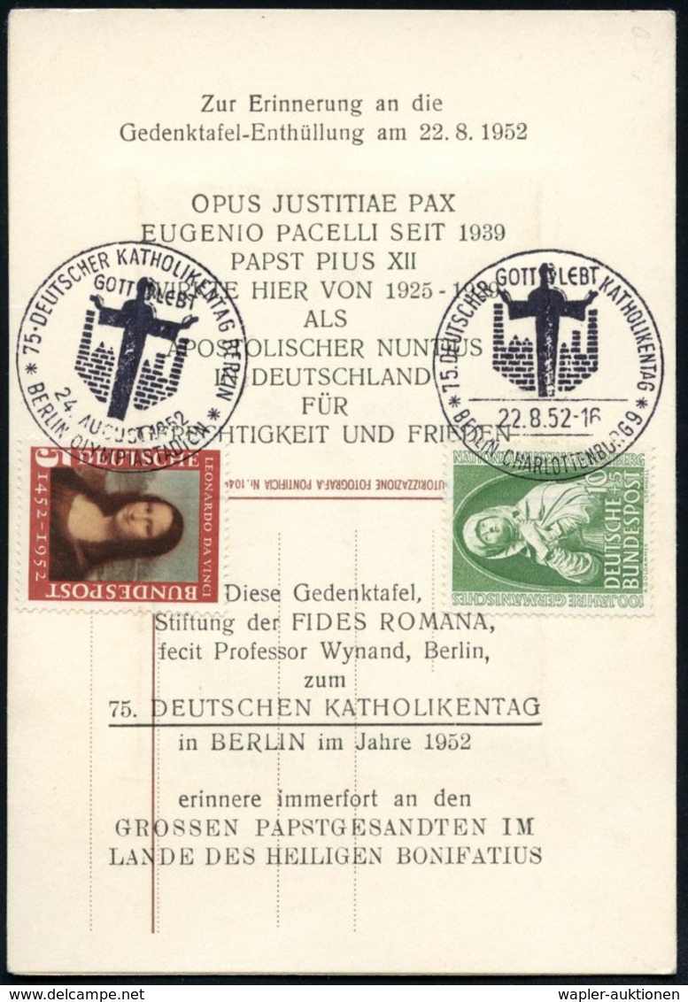 BERLIN-OLYMPIASTADION/ 75.DEUTSCHER KATHOLIKENTAG/ GOTT LEBT 1952 (19.8.) SSt = Jesus Vor Fabrikfront Mit Schloten Auf 1 - Cristianismo