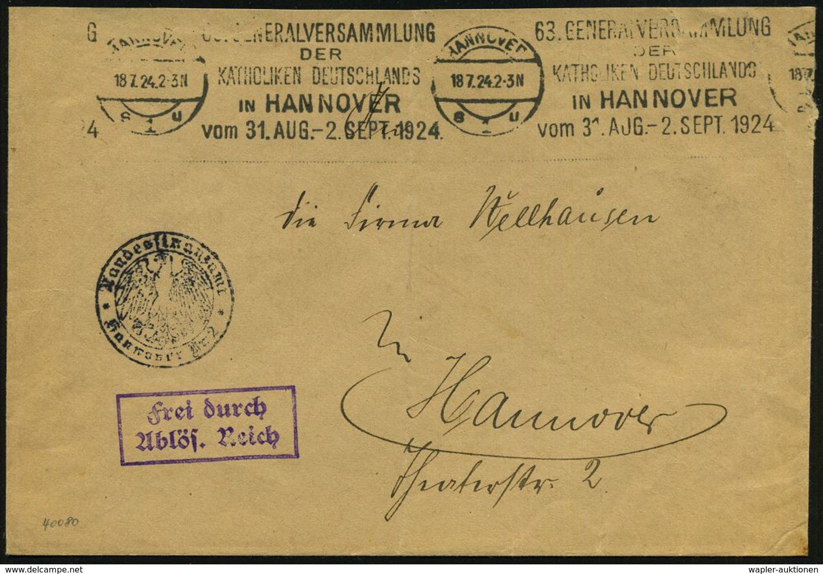 HANNOVER/ S1u/ 63.GENERALVERSAMMLUNG/ DER/ KATHOLIKEN DEUTSCHLANDS.. 1924 (Juli) BdMWSt + 2K-HdN: Landesfinanzamt + Ra.2 - Christianisme