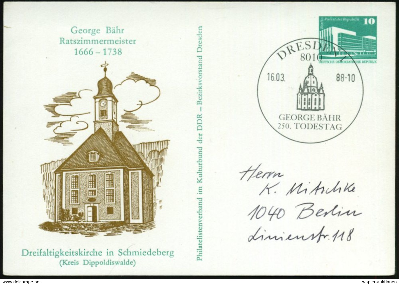 8010 DRESDEN 1/ GEORGE BÄHR/ 250.TODESTAG 1988 (16.3.) SSt = Frauenkirche (Architekt = George Bähr, 1666-1738) Auf PP 10 - Eglises Et Cathédrales