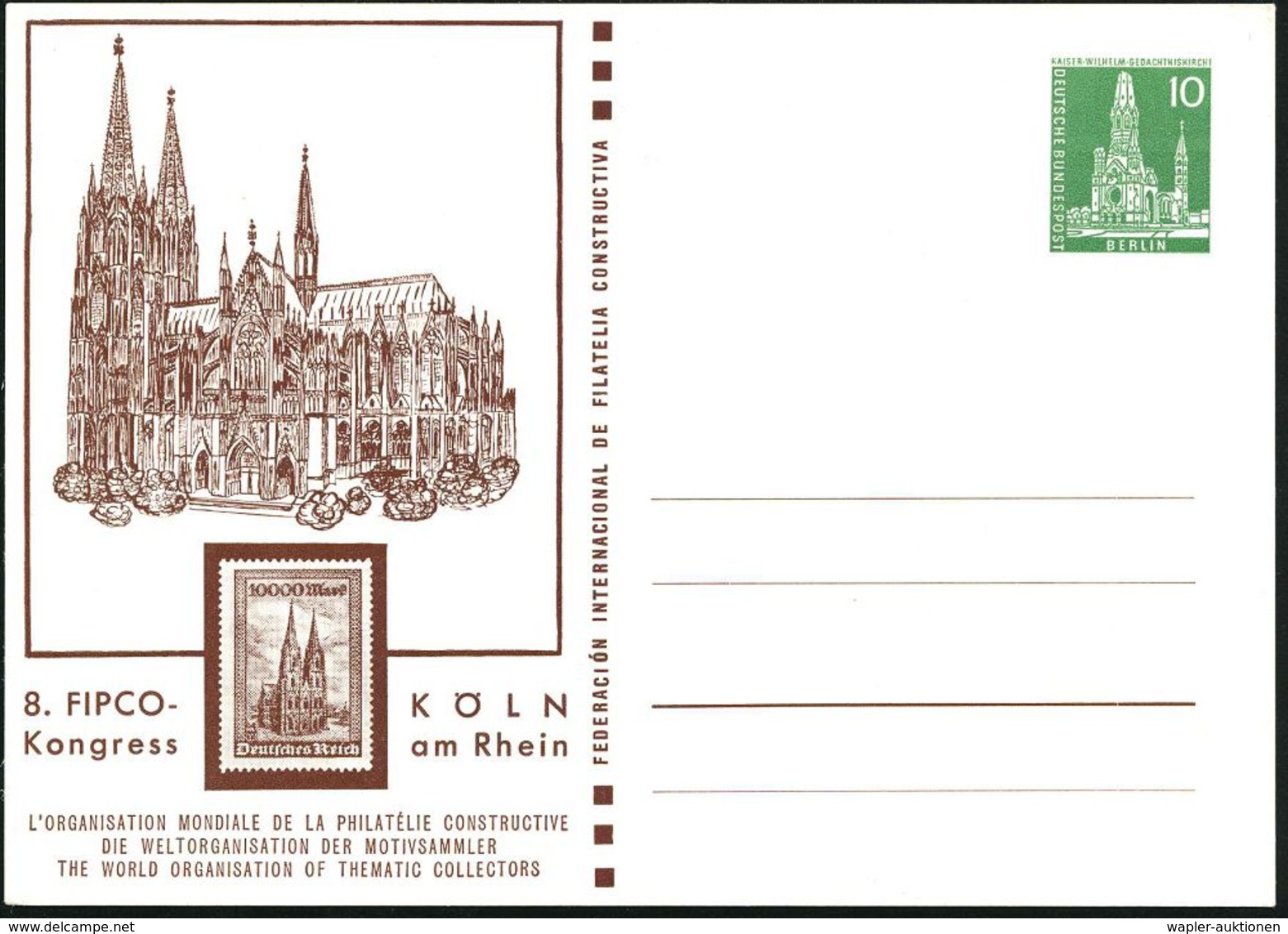 Köln 1957 PP 10 Pf. Gedächtniskirche Berlin, Grün: 8. FIPCO-Kongress = Kölner Dom (u. Marke D.R. 1000 Mk. Kölner Dom, Mi - Eglises Et Cathédrales