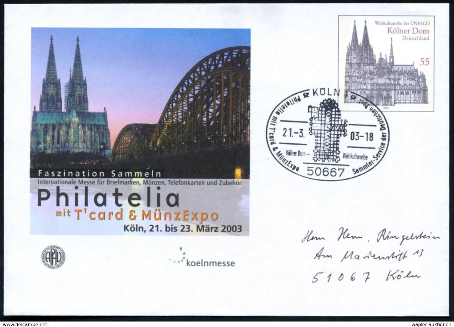 51063 KÖLN 80/ Welt-/ Kulturerbe/ Der UNESCO/ Kölner Dom.. #bzw.# KÖLN 1/ Kölner Dom-Weltkulturerbe 2003 (6.3.) 2 Versch - Eglises Et Cathédrales