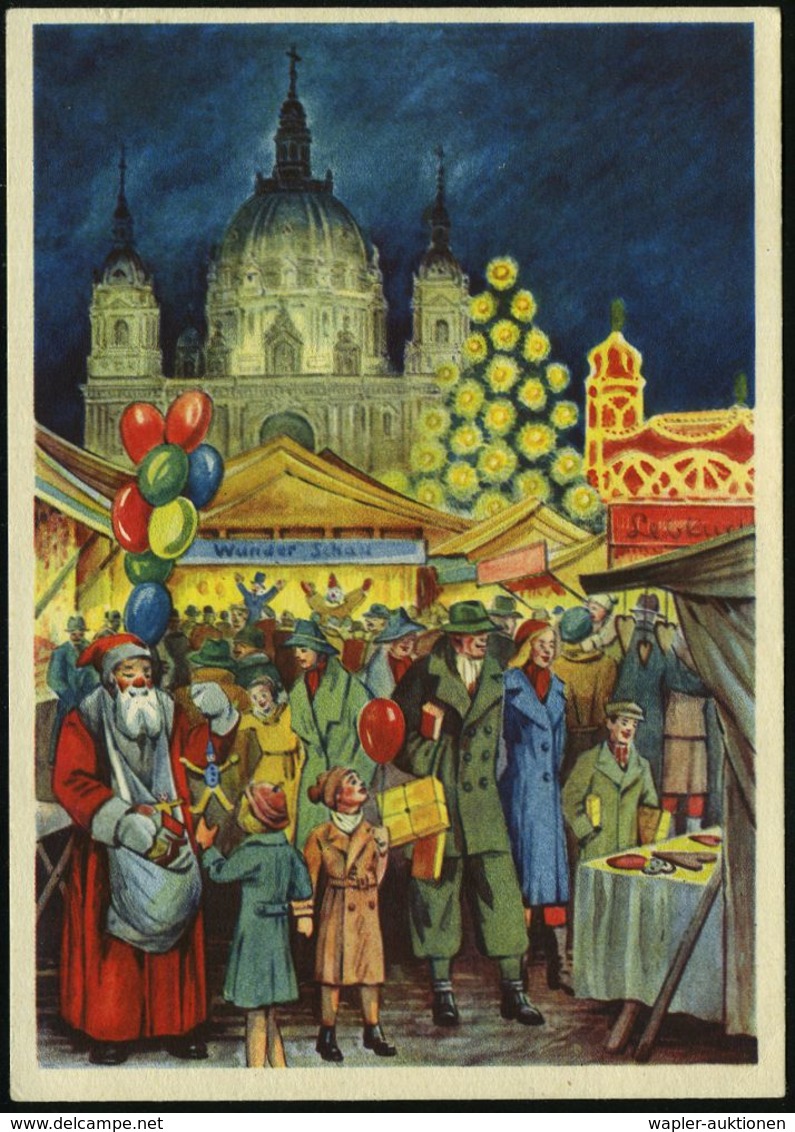 BERLIN C 2/ C/ Berliner Weihnachtsmarkt 1938 (Dez.) SSt = Weihnachtsmann (mit Christbaum) Auf Seltener Color-Festpost-Kü - Noël