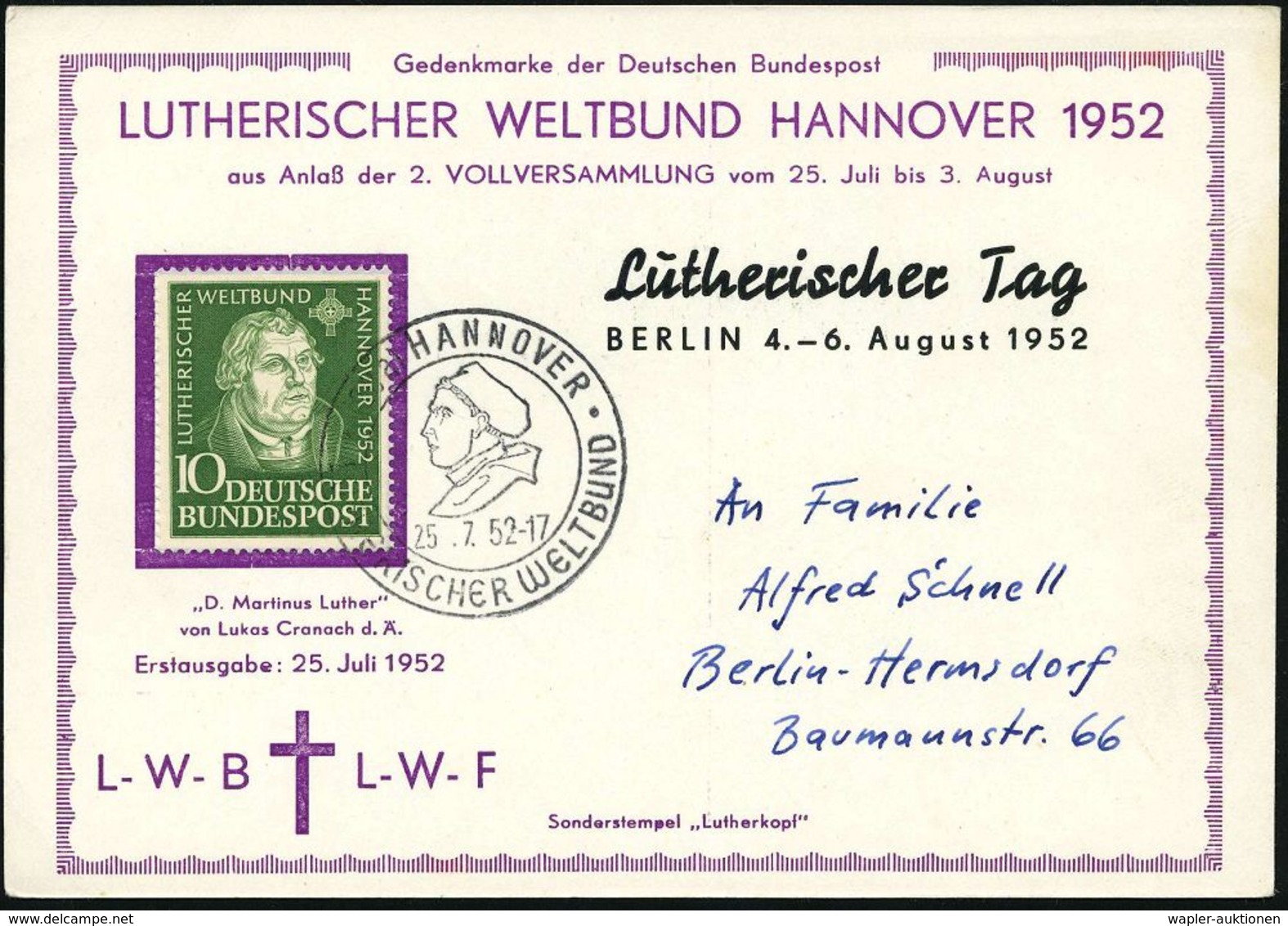 (20a) HANNOVER/  LUTHERISCHER WELTBUND 1952 (25.7.) SSt Type I = Lutherkopf (mit Doktor-Hut) EF 10 Pf. Luther Nach L. Cr - Christianisme