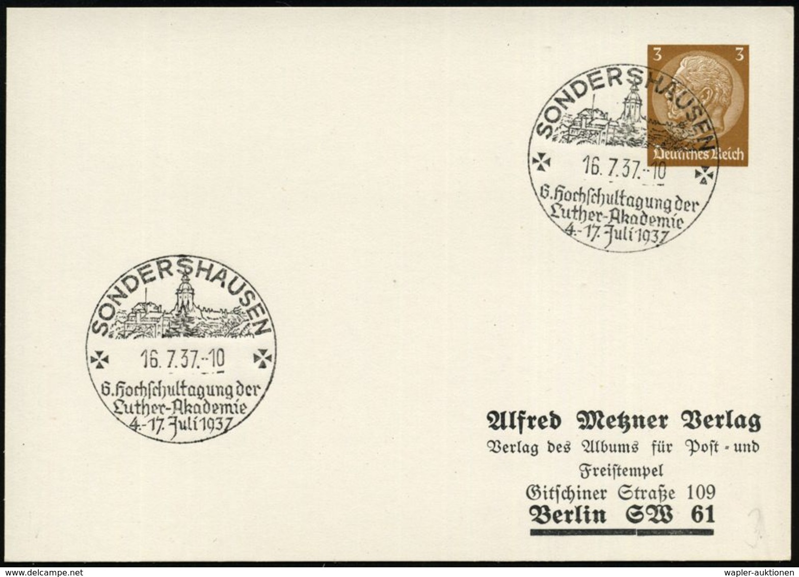 SONDERSHAUSEN/ 6.Hochschultagung Der/ Luther-Akademie.. 1937 (16.7.) Seltener SSt = Schloß , Klar Gest. Inl.-PP 3 Pf. Hi - Christianity