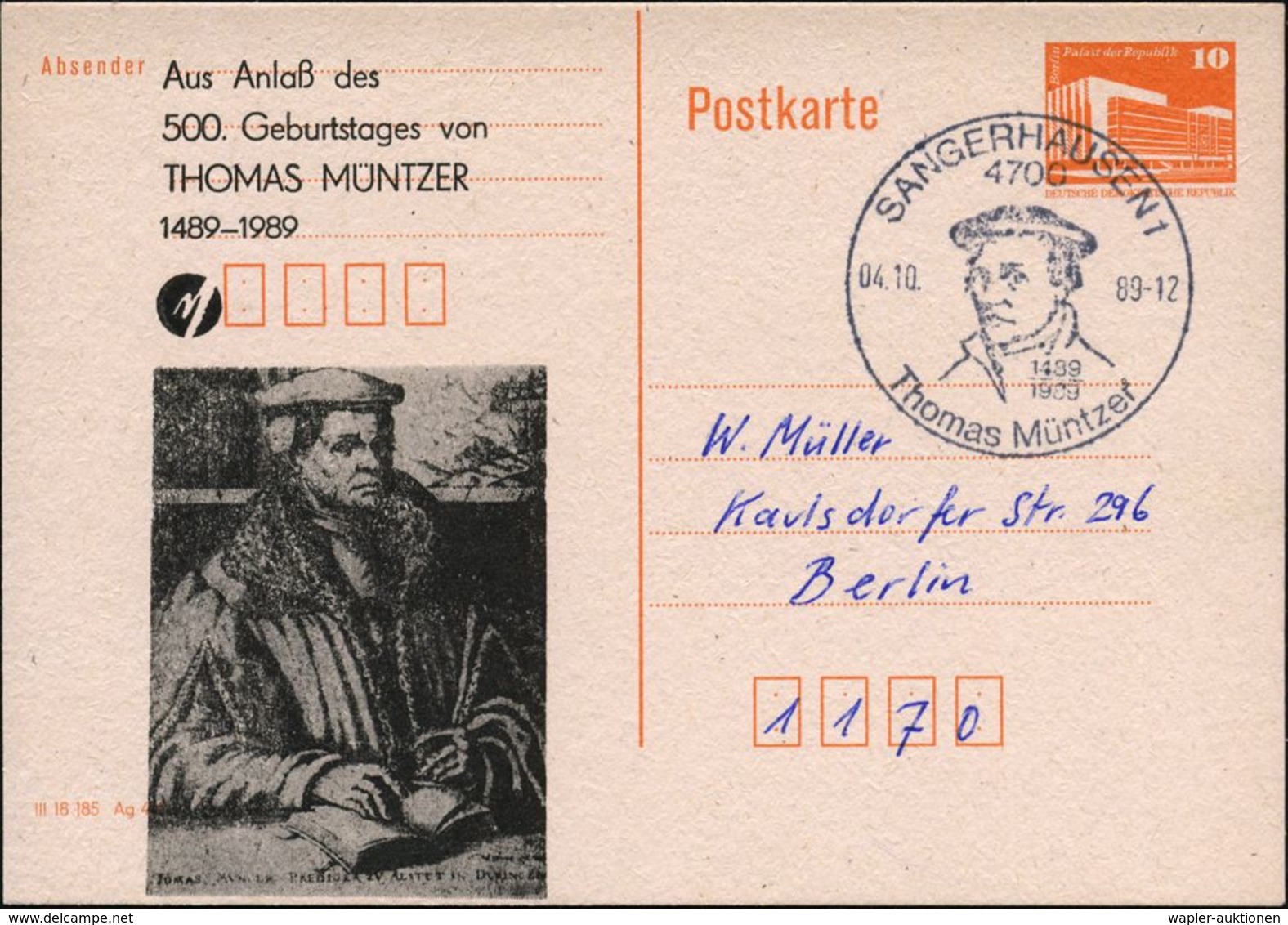 4700 SANGERHAUSEN 1/ 1489/ 1989/ Thomas Müntzer 1989 (4.10.) SSt = Brustbild Auf Amtl. P 10 Pf. PdR, Orange + Amtl. Zudr - Autres & Non Classés