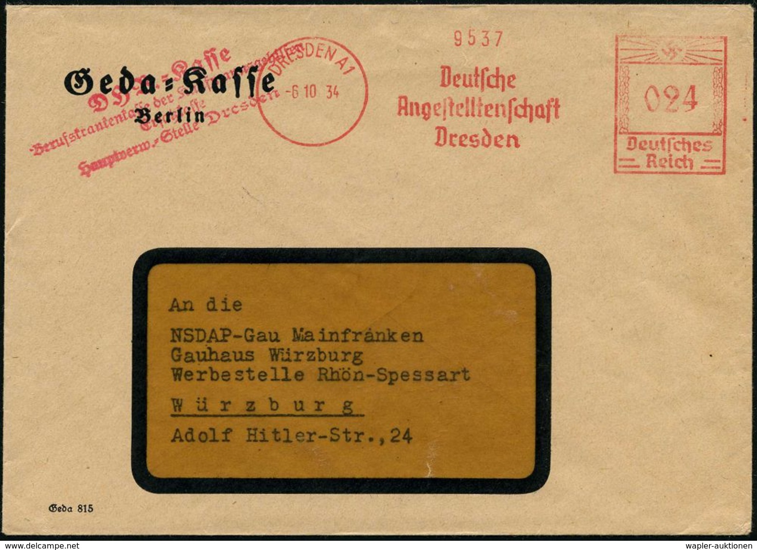 DRESDEN A1/ Deutsche/ Angestelltenschaft 1934 (6.10.) AFS Auf Vordr.-Bf.: Geda-Kasse Berlin = Ge Werkschaft Der Angestel - Sonstige & Ohne Zuordnung