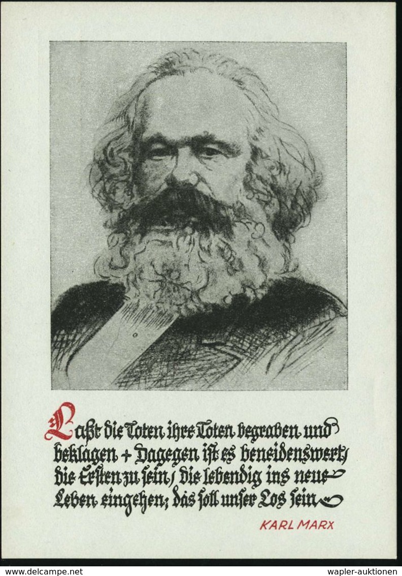 S.B.Z. 1948 Seltene Karl-Marx-Ak. Mit Zitat "Laßt Die Toten Ihre Toten Begraben.." (100 Jahre Kommunist. Manifest 1848), - Other & Unclassified