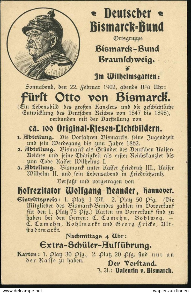 BRAUNSCHWEIG/ 1 1901 (22.2.) 1K-Gitter Auf Illustrierter Einladungs-Kt.: Deutscher Bismarck-Bund.. Vortrag Mit 100 Riese - Autres & Non Classés