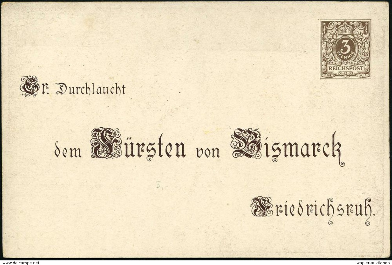 Friedrichsruh 1895 PP 3 Pf. Ziffer Krone, Braun: IN TRINITATE ROBUR.. Dem Fürsten Bismarck  = 80.Geburtstag (ohne Golddr - Autres & Non Classés