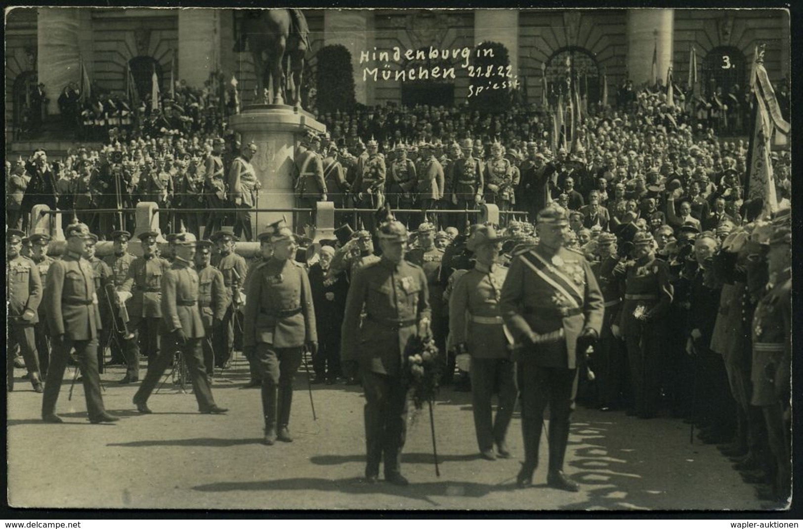 München 1922 (21.8.) 3 Verschiedene S/w.-Foto-Ak.: Hindenburg In München, Sign. Spiessl (Hindenbg. Und Veteranen (2), Im - Autres & Non Classés