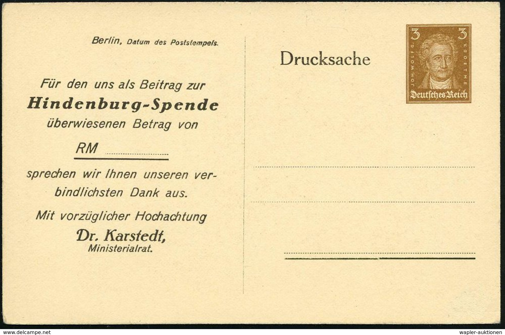 DEUTSCHES REICH 1927 (15.7.) PP 3 Pf. Goethe, Braun: 2.Okt. Hindenburgspende = Hindenburg-Brustbid (+ Faksimile-Text) Un - Autres & Non Classés