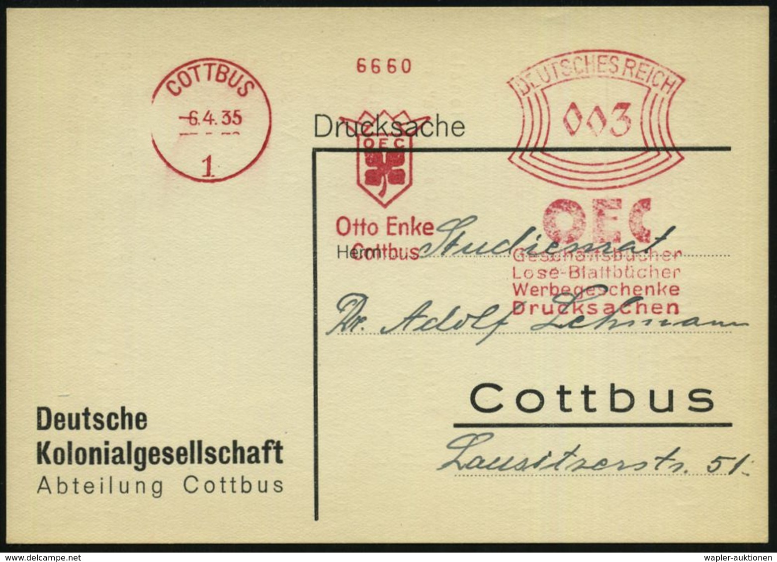 COTTBUS/ OEC/ Otto Enke... 1935 (6.4.) AFS Auf Einladungs-Kt. Deutsche Kolonial-Ges., Vortrag über "Deutsche Nationale U - Autres & Non Classés