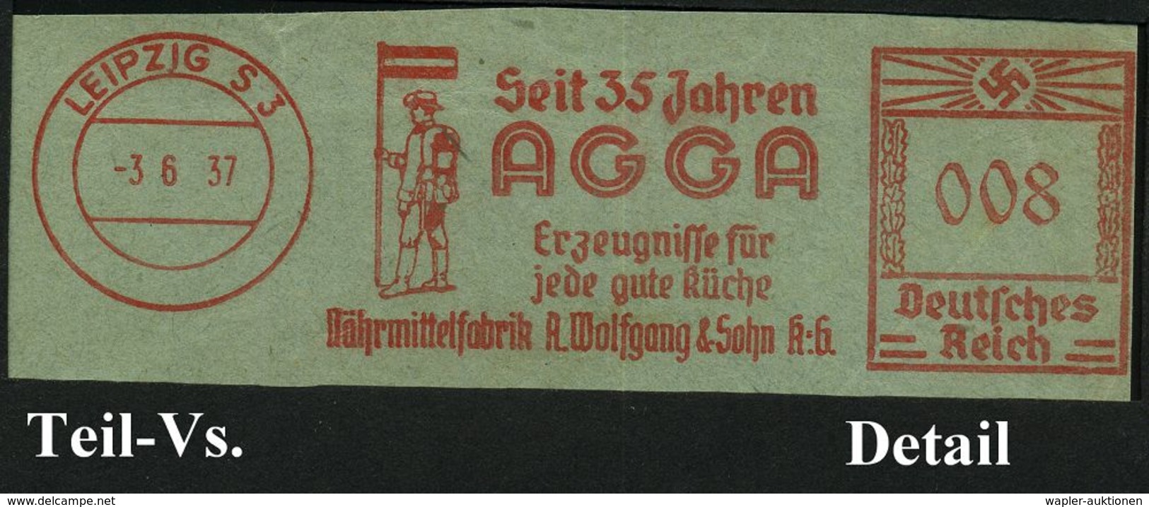LEIPZIG S3/ Seit 35 Jahren/ AGGA/ ..Nährmittelfabrik.. 1937 (3.6.) AFS = Kolonial-Soldat Mit Rucksack U.Standarte (AFS B - Otros & Sin Clasificación