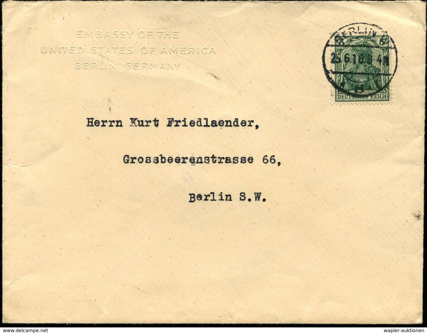 BERLIN W/ *8f 1916 (26.6.) 1K Auf EF 5 Pf. Germania, Dienstbf. Mit Blindprägung: EMBASSY OF THE USA BERLIN + Rs. Vollstä - WW1 (I Guerra Mundial)