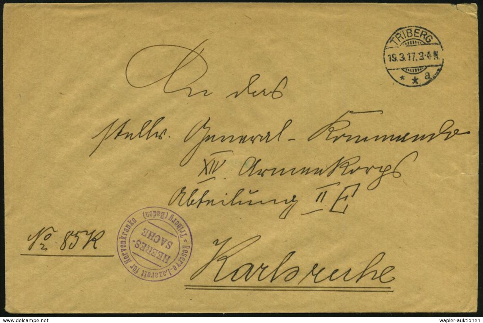 TRIBERG/ **a 1917 (19.3.) 1K-Steg + Viol. 2K-HdN: Reserve-Lazarett Für  N E R V E N K R A N K E , Triberg (Baden)/ HEERE - Guerre Mondiale (Première)