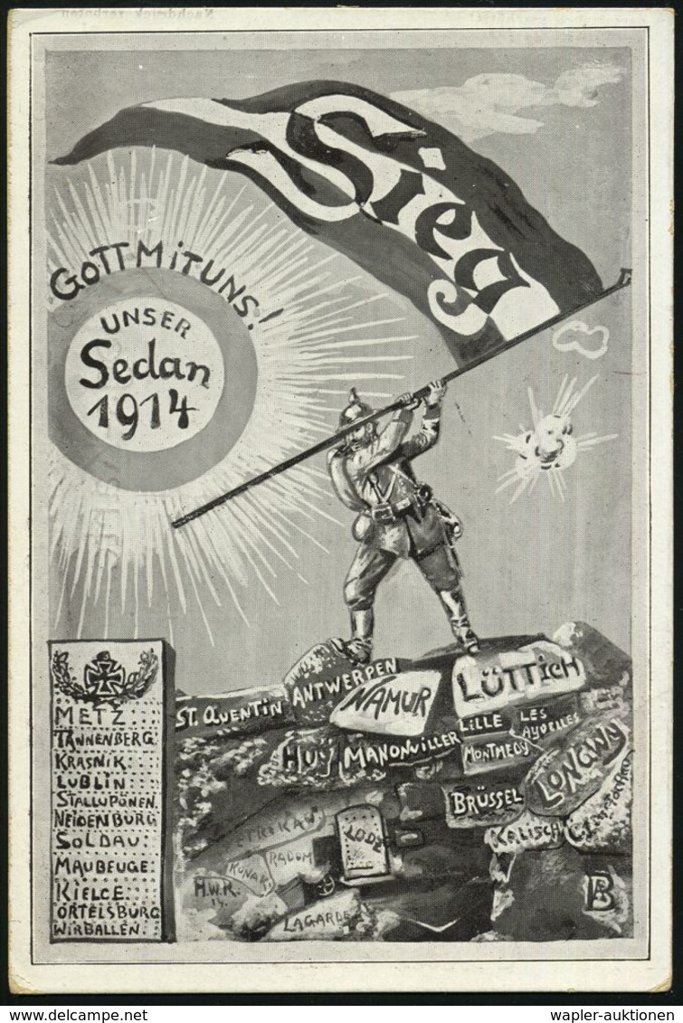 DEUTSCHES REICH 1914 S/w.-Propaganda-Künstler-Ak.: GOTT MIT UNS ! UNSER SEDAN 1914 Sieg.. = Deutscher Soldat Mit Siegesf - Guerre Mondiale (Première)