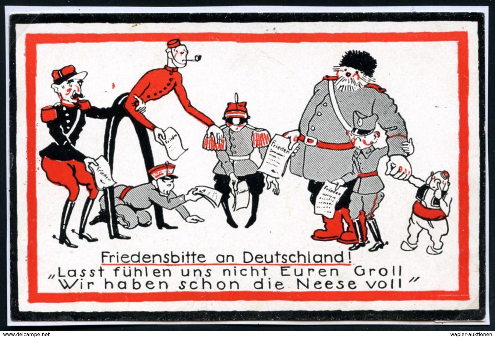 DEUTSCHES REICH 1914 Zweifarbige Propaganda-Künstler-Ak.: Friedensbitte An Deutschland !.. = 7 Entente-Figuren Mit Fried - Guerre Mondiale (Première)