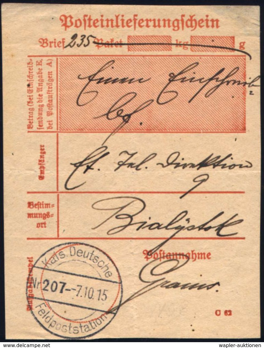 DEUTSCHES REICH 1915 (7.10.) 1K-Steg: Kais. Deutsche/Feldpoststation/Nr.207 (Nr. 2107, Frühes Datum) Klar Gest. R-Einl.- - WW1 (I Guerra Mundial)