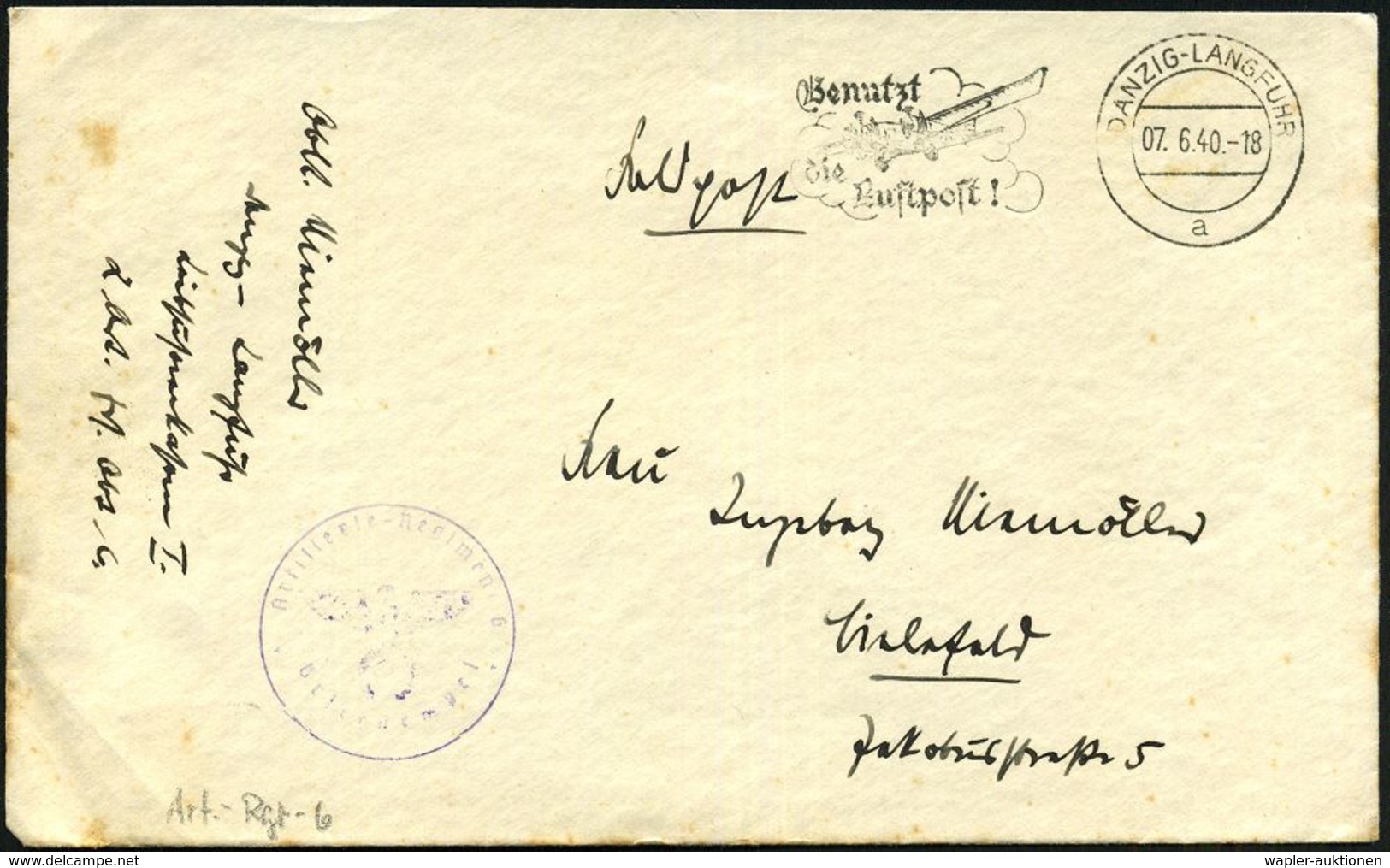 DANZIG-LANGFUHR/ A/ Benutzt/ Die/ Luftpost! 1940 (7.6.) Seltener MWSt + Viol. 1K-HdN: Artillerie-Regiment 6 + Hs. Abs. ( - Autres & Non Classés