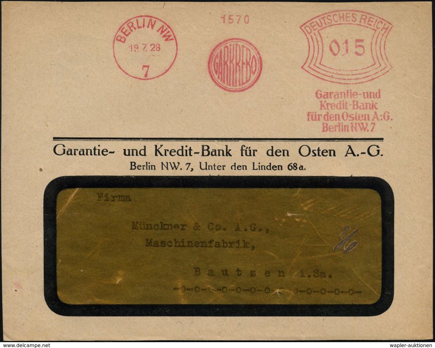 BERLIN NW/ 7/ GARKREBO/ Garantie-u./ Kredit-Bank/ Für Den Osten AG. 1928 (19.7.) Seltener AFS = Garantiebank Für Osteuro - Otros & Sin Clasificación