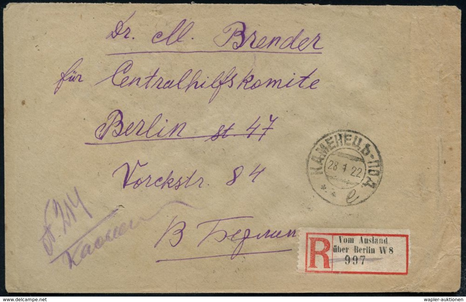 UdSSR 1922 (28.1.) 2K: KAMENEZ + Deutscher RZ: Vom Ausland/über Berlin W 8 (hs. R-Vermerk) An Dr. M. Brender Für "Centra - Autres & Non Classés