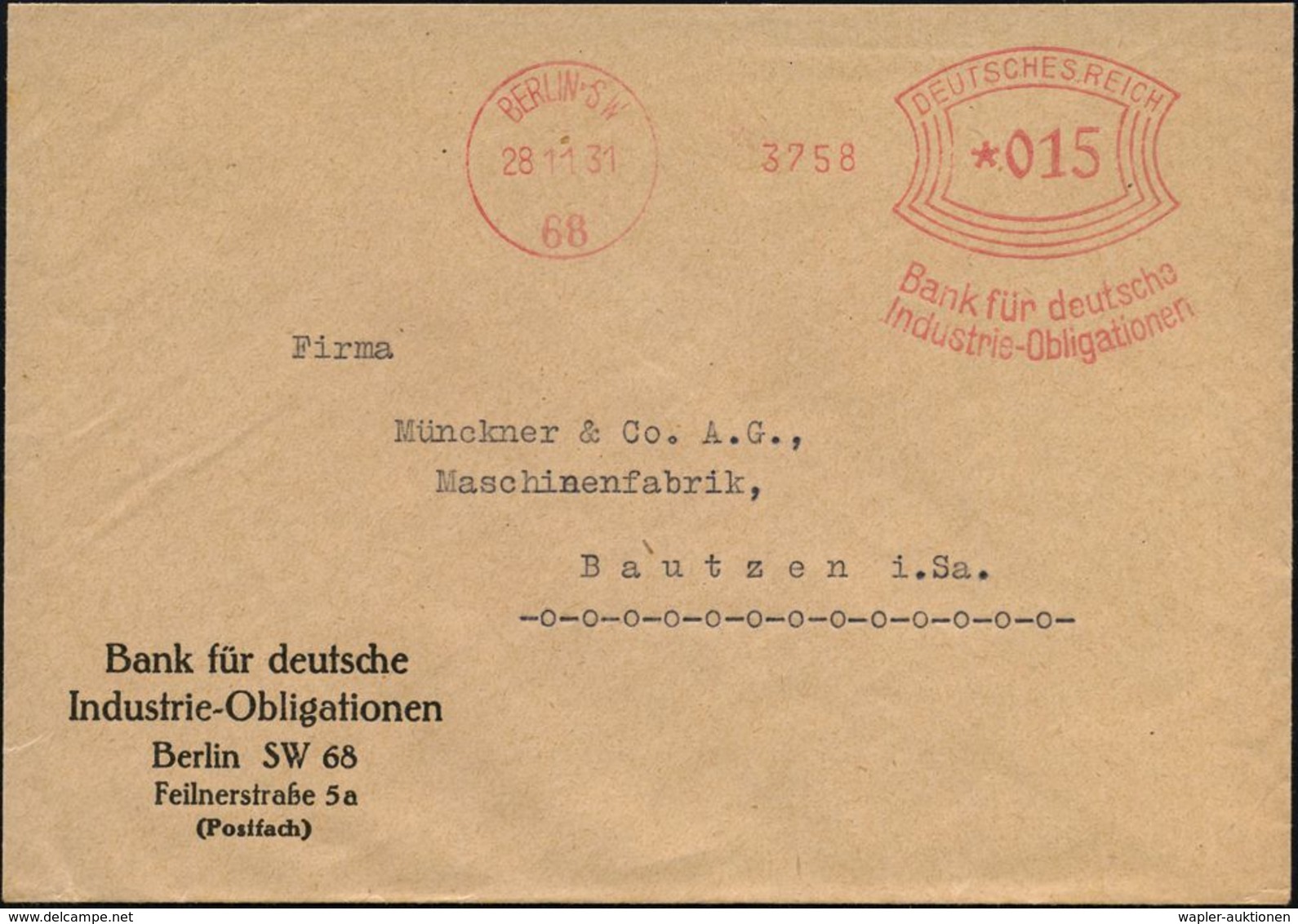 BERLIN SW/ 68/ Bank Für Deutsche/ Industrie-Obligationen 1931 (28.11.) AFS , Klar Gest. Firmen-Bf. (Dü.E-1Am) - Spielzeu - Sonstige & Ohne Zuordnung