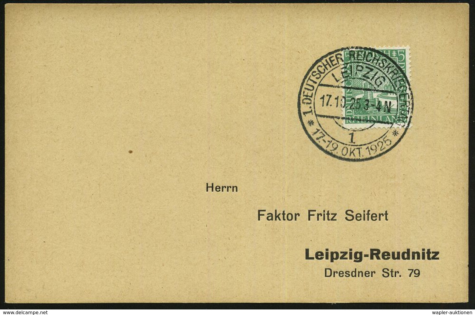 LEIPZIG/ 1/ 1.DEUTSCHER REICHSKRIEGERTAG/ 17.-19.OKT. 1925 (Okt.) Seltener SSt Klar Auf Inl.-Karte (Bo.62) - Ausländisch - Autres & Non Classés