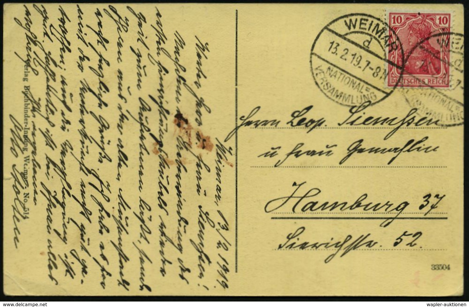 WEIMAR/ D/ NATIONAL=/ VERSAMMLUNG 1919 (13.2.) SSt = Hauspostamt Parlament 2x (1x Nicht Voll) Bedarfs-Ak. N.Hambg., Am 1 - Sonstige & Ohne Zuordnung