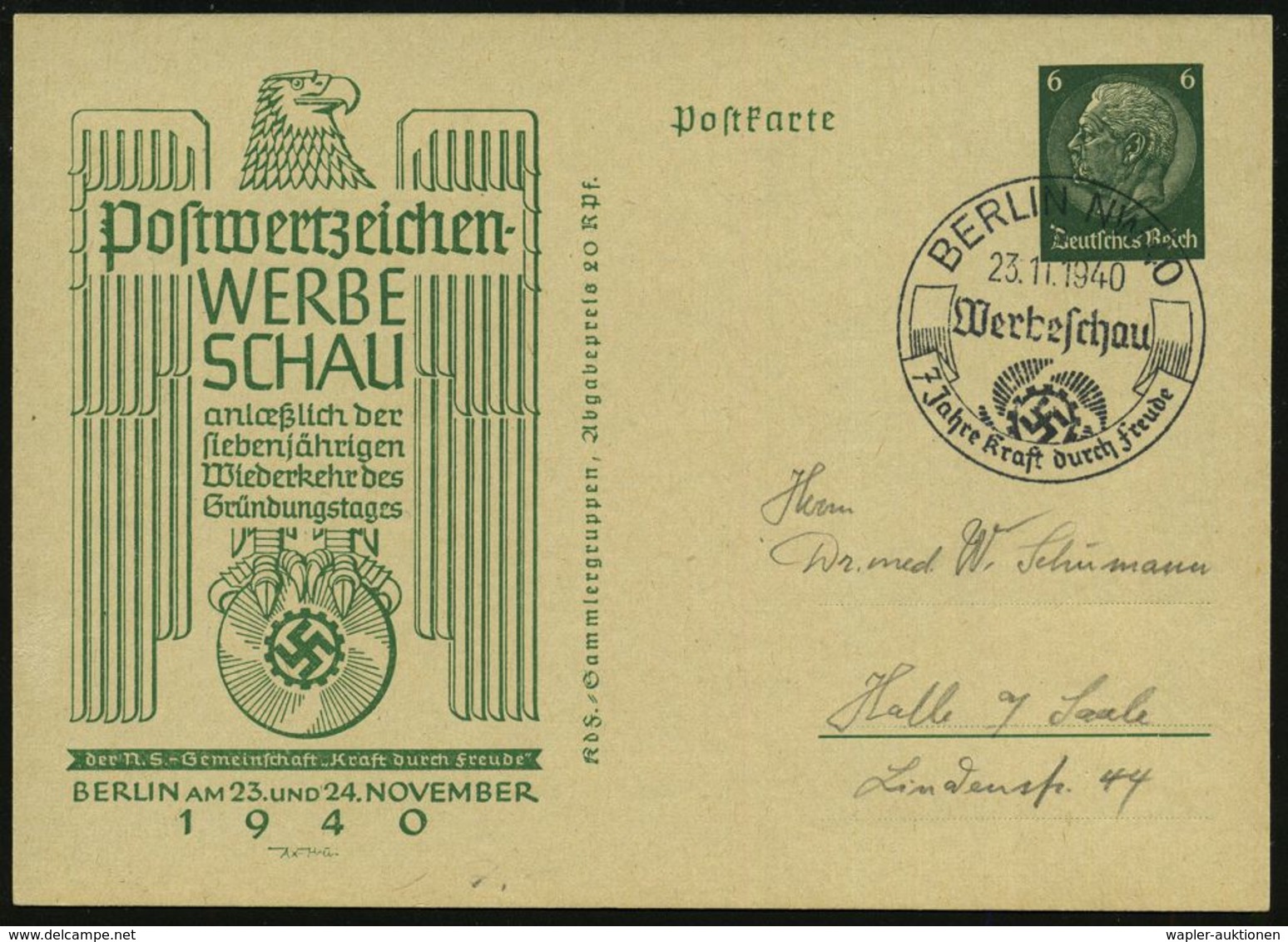 BERLIN NW 40/ A/ Werbeschau/ 7 Jahre Kraft Durch Freude 1940 (23.11.) SSt = KdF-Logo Je Klar Auf PP 3 Pf. Bzw. 6 Pf. Hin - Autres & Non Classés