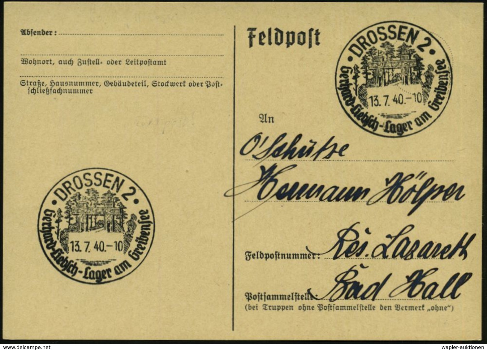 DROSSEN 2/ Gerhard-Liebsch-Lager Am Greibensee 1940 (13.7.) SSt = HJ.-Lager (hölzernes Lagerportal) Klar Gest. Feldpost- - Autres & Non Classés