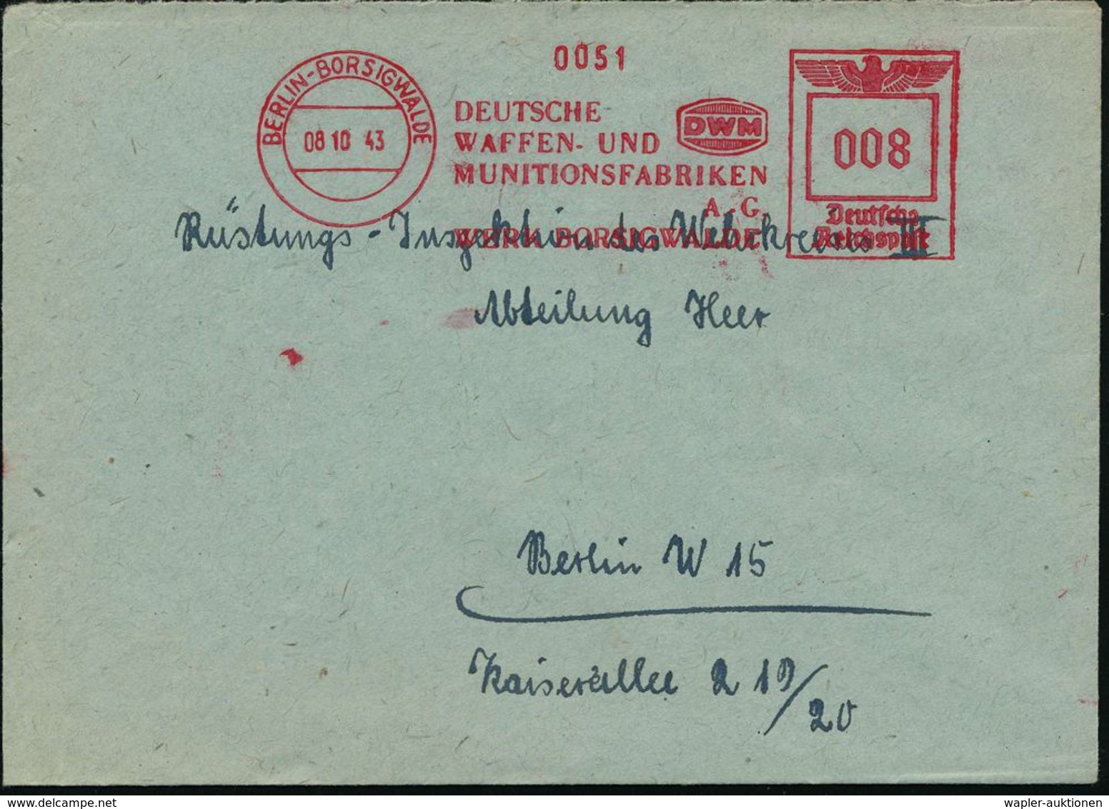 BERLIN-BORSIGWALDE/ DEUTSCHE/ WAFFEN-U./ MUNITIONSFABRIKEN/ AG/ WERK BORSIGWALDE 1943 (8.10.) Seltener AFS (Monogr.-Logo - Autres & Non Classés