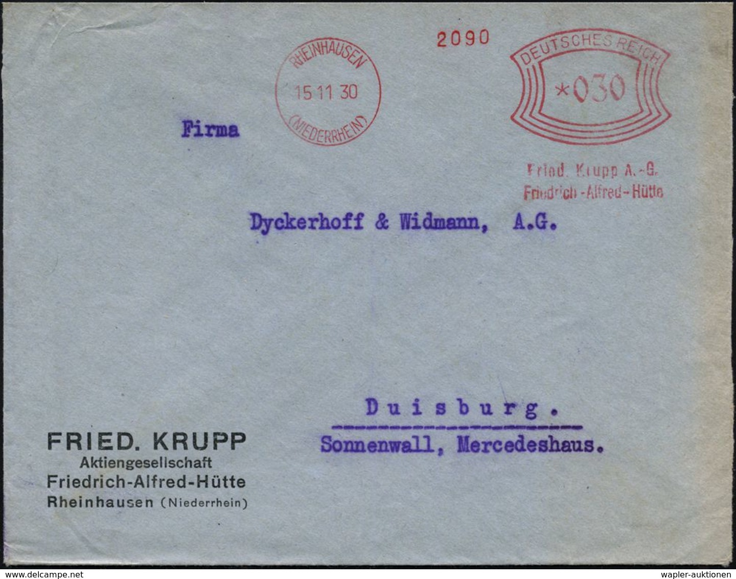 RHEINHAUSEN/ (NIEDERRHEIN)/ Friedr.Krupp A.-G./ Friedrich-Alfred-Hütte 1930 (15.11.) AFS Klar Auf Firmen-Bf. = Artilleri - Autres & Non Classés