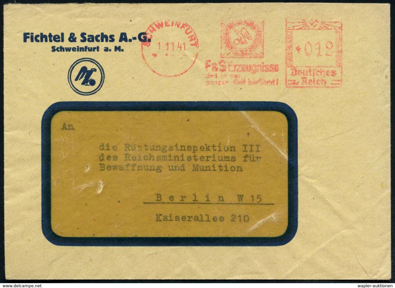 SCHWEINFURT/ F&S Erzeugnisse/ Sind In Der/ Ganzen Welt Berühmt! 1941 (Nov.) AFS (Firmenlogo) Motivähnl. Firmen-Bf.: Fich - Autres & Non Classés