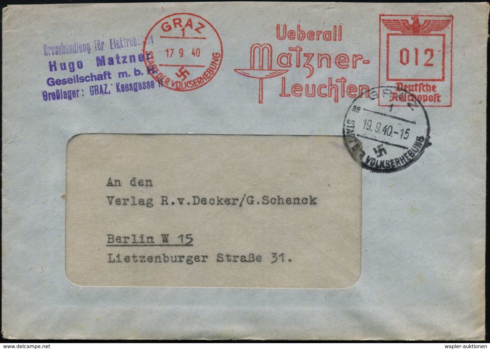 GRAZ/ 1/ SDV/ Ueberall/ Matzner-/ Leuchten 1940 (17.9.) AFS (Lampe) + HWSt.: GRAZ 1/ae/SDV (Bo.5) + Viol. Abs.-4L: ..Hug - Autres & Non Classés