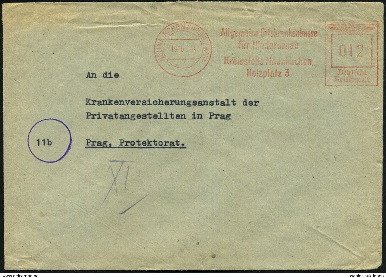 NEUNKIRCHEN (NIEDERDONAU)/ Allgem.Ortskrankekasse/ Für Niederdonau.. 1944 (19.6.) Seltener AFS Auf Fern-Bf. Ins Protekto - Altri & Non Classificati