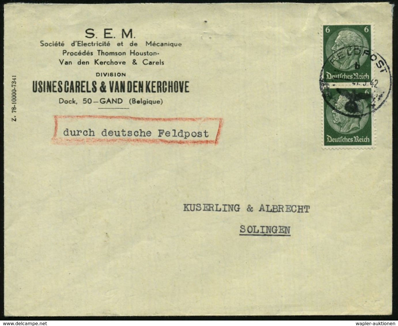 DEUTSCHES BES.BELGIEN 1942 (27.3.) 1K: FELDPOST/b/--- Auf Paar 6 Pf. Hindenbg., Firmen-Bf.: S. E. M. Societé D'Electrici - Guerre Mondiale (Seconde)