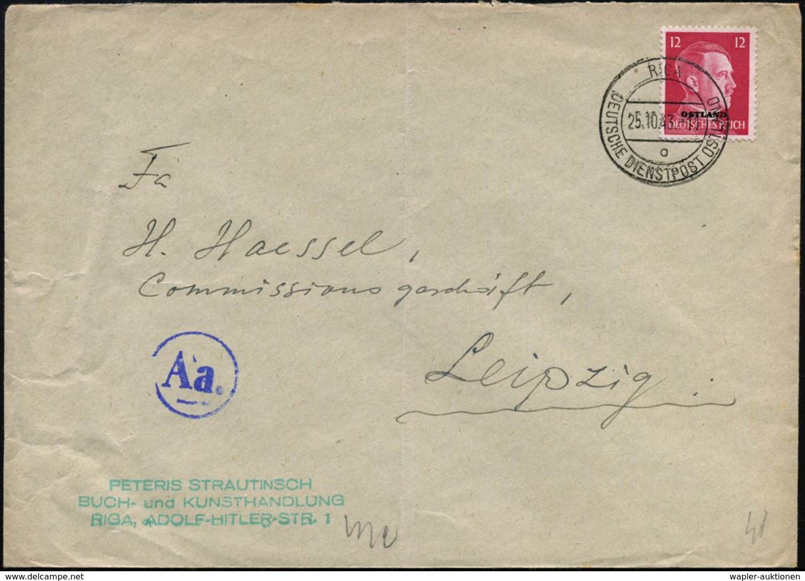 DT.BES.LETTLAND 1943 (25.10.) 2K-Steg: RIGA/o/DDPO Auf EF 12 Pf. Hitler + Seltener, Blauer Durchlauf-Zensur-1K: A A. = K - Guerre Mondiale (Seconde)