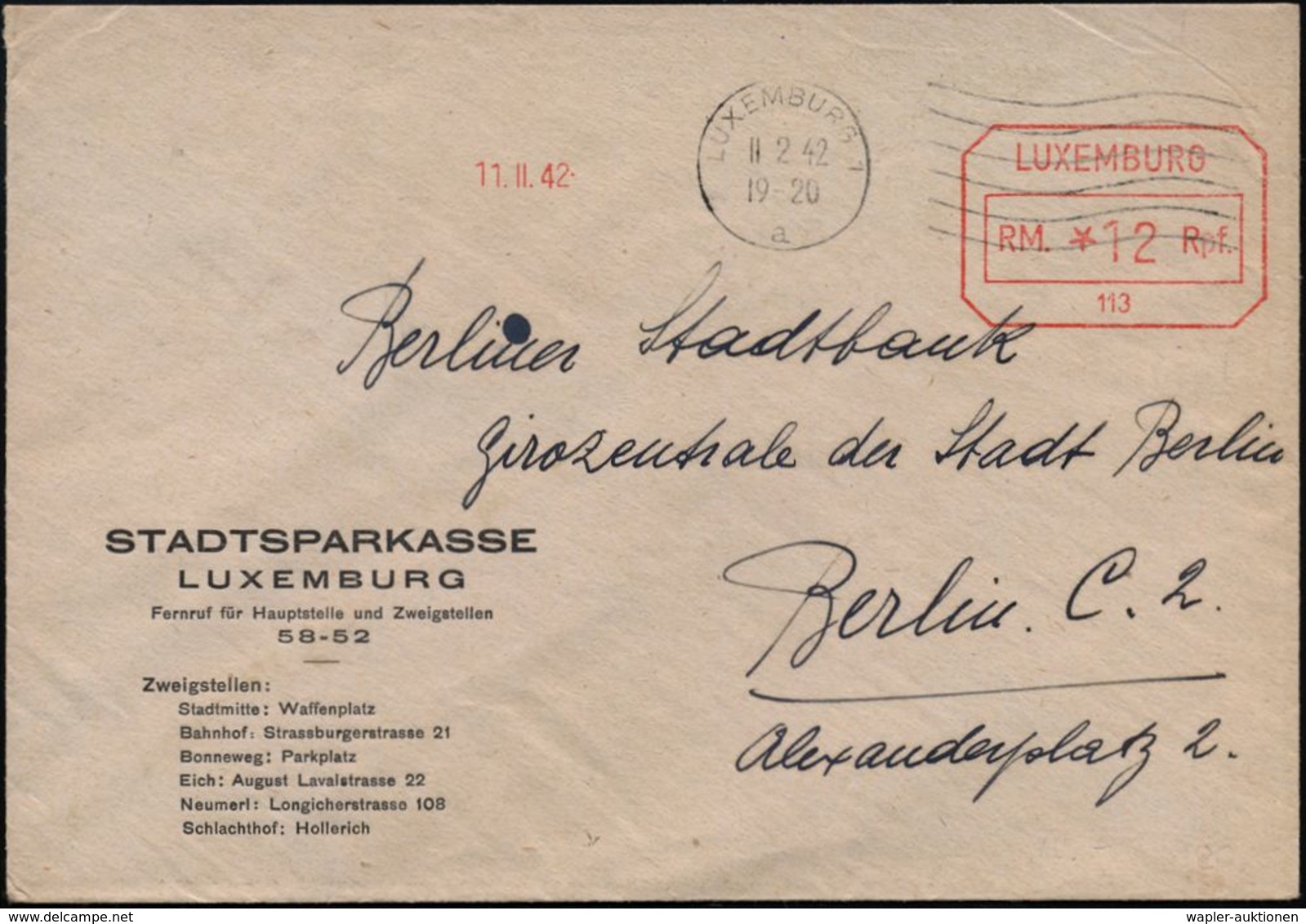 DT.BES.LUXEMBURG 1942 (11.2.) MaWellenSt.: LUXEMBURG 1/a Auf Seltenem AFS: LUXEMBURG/* 12 RPf./113 Ohne Ort Mit Datum =  - Guerre Mondiale (Seconde)