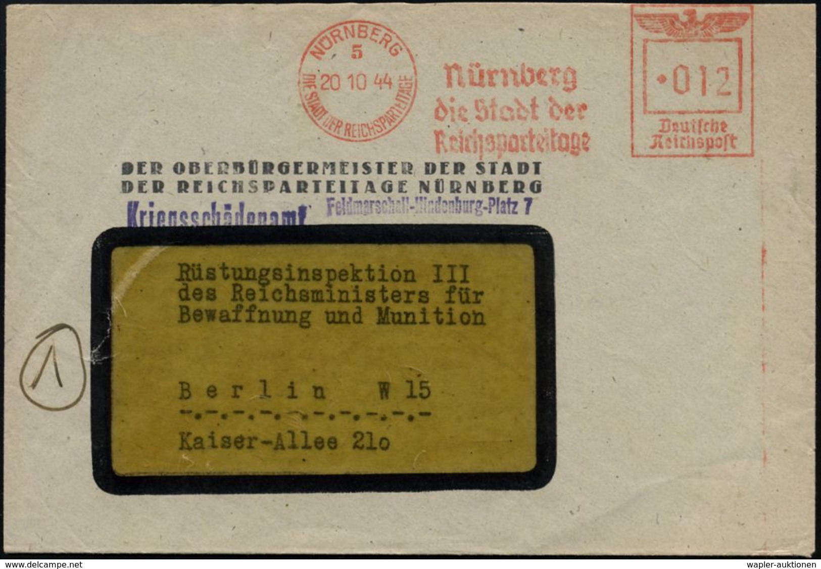 NÜRNBERG/ 5/ DSDR/ Die Stadt Der/ Reichsparteitage 1944 (20.10.) AFS + Viol. 1L: Kriegsschädenamt.. , Dienst-Fern-Bf.: D - Guerre Mondiale (Seconde)