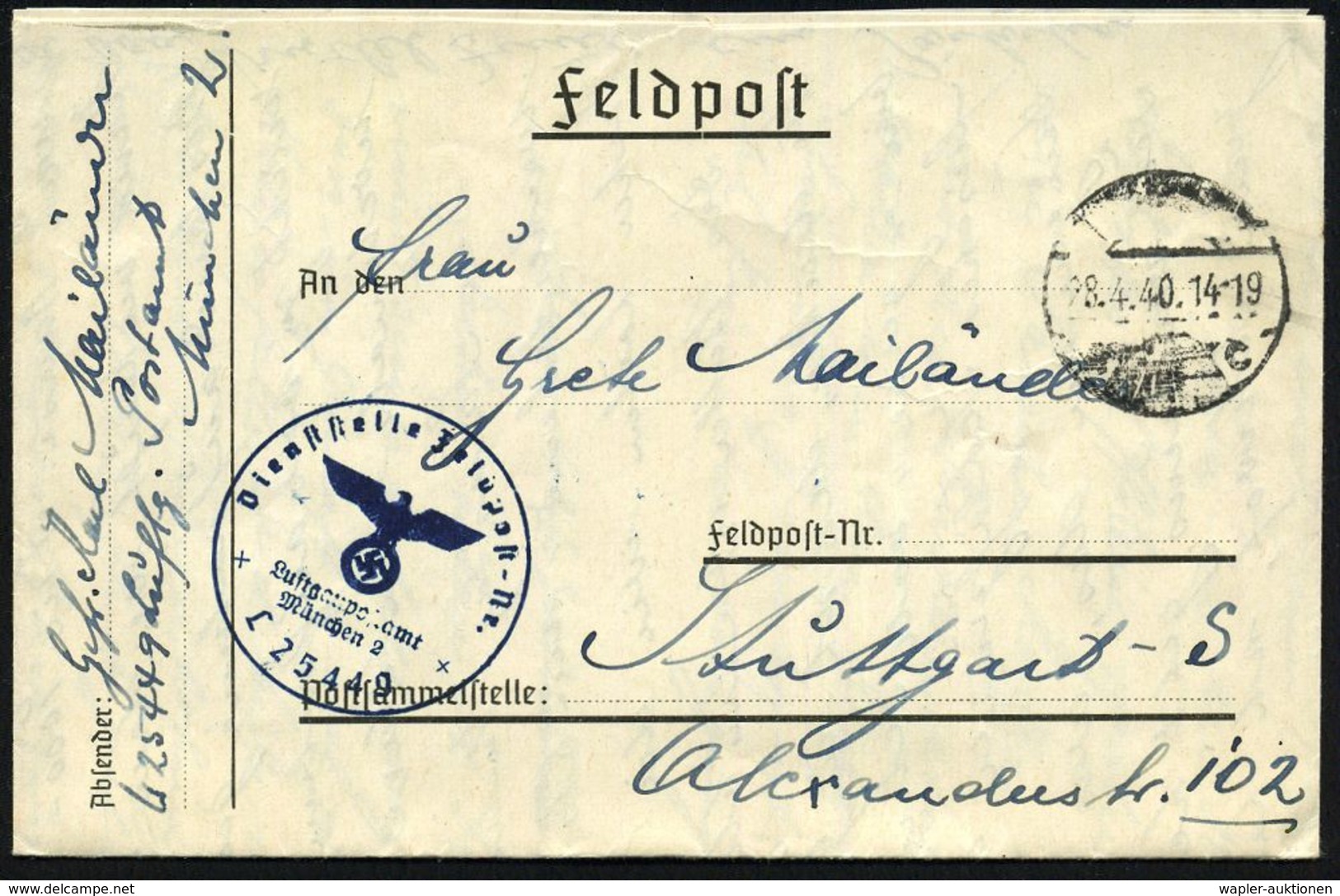 DEUTSCHES REICH 1940/41 Stummer 1K-Steg + Blauer 1K-HdN: Feldpost-Nr./L 25 440/ Luftgaupostamt/München = Res.-Flak Abt.  - Guerre Mondiale (Seconde)