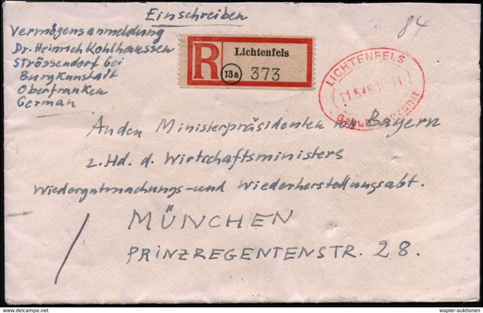 LICHTENFELS/ Gebühr Bezahlt 1946 (11.5.) Oval-PFS + RZ: (13a) Lichtenfels (m. PLGZ) Inl.-R-Bf. An Ministerpräs. V.Bayern - Autres & Non Classés