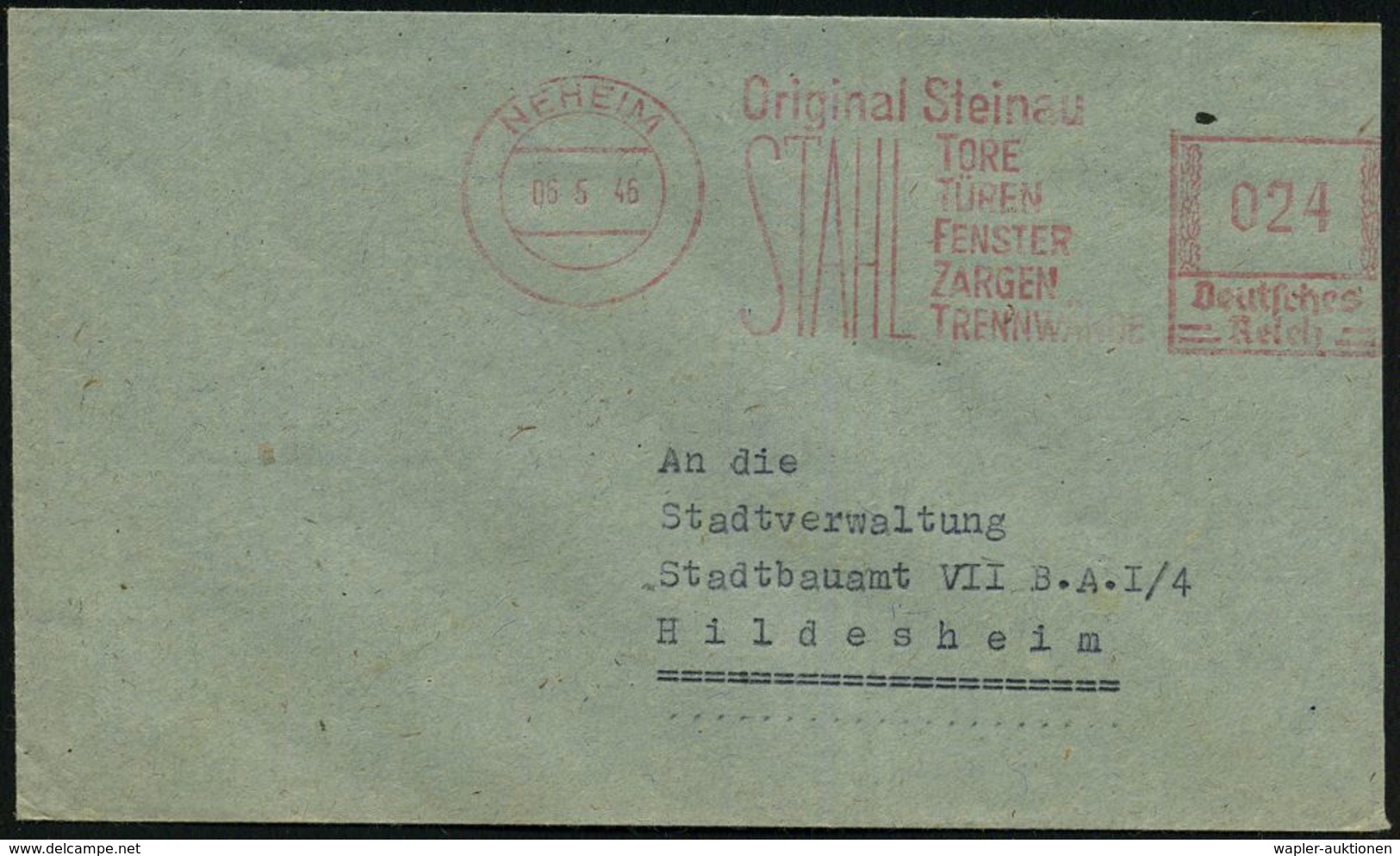 NEHEIM/ Original Steinau/ STAHL/ TORE/ TÜREN/ FENSTER.. 1946 (6.5.) Seltener, Aptierter AFS = Hakenkreuz Entfernt! , Kla - Altri & Non Classificati