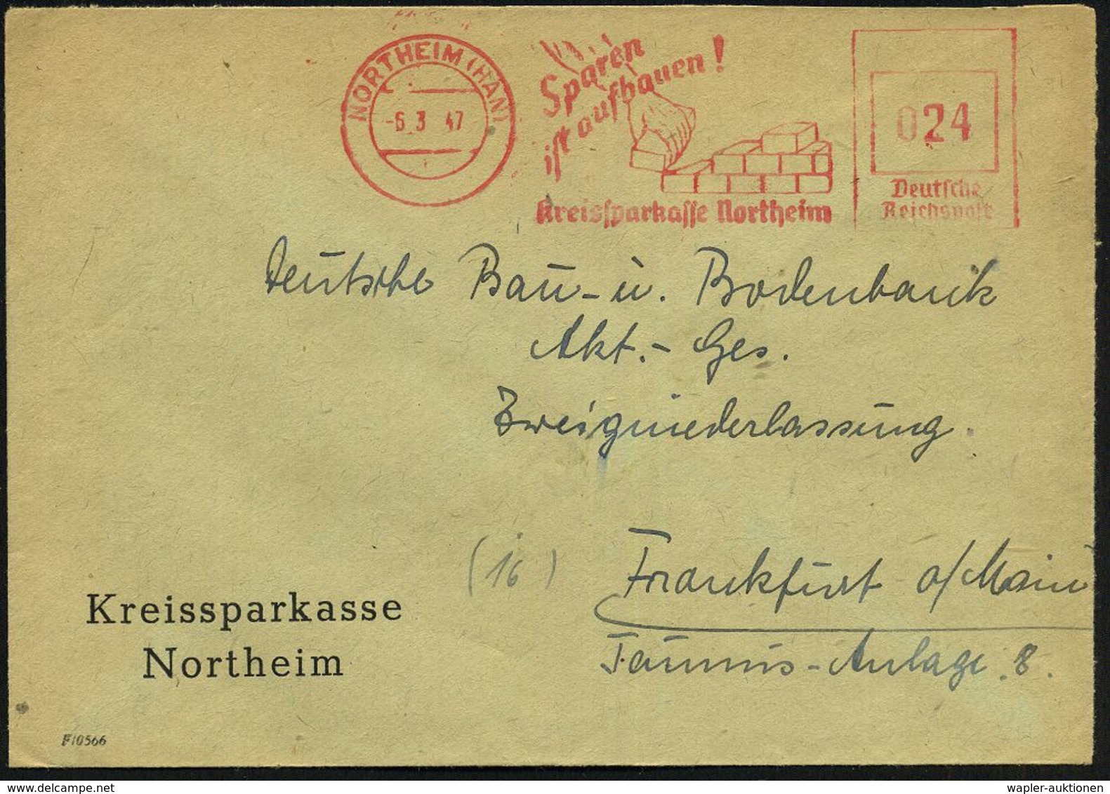 NORTHEIM(HAN)/ Sparen/ Ist Aufbauen!/ Kreissparkasse 1947 (6.3.) Aptierter AFS = NS-Adler Entfernt (Maurer-Hand Mit Zieg - Autres & Non Classés