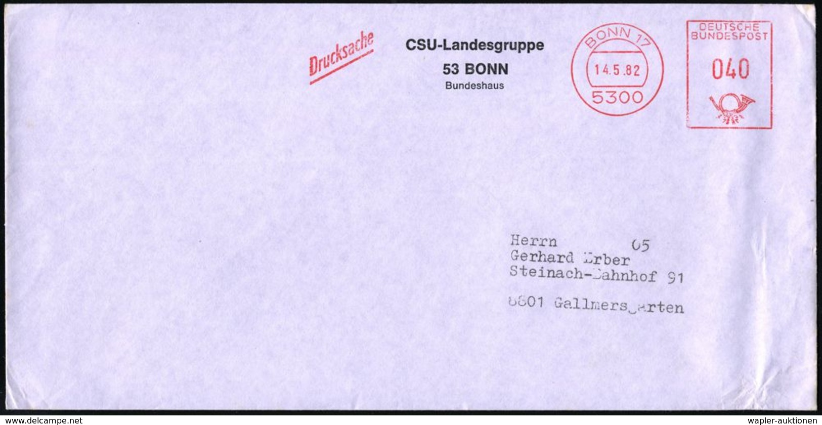 5300 BONN 17 1982 AFS Ohne Werbeeinsatz + Zudruck: CSU-Landesgruppe..Bundeshaus (statt Werbeklischee!) Nur Kurze Zeit!,  - Autres & Non Classés