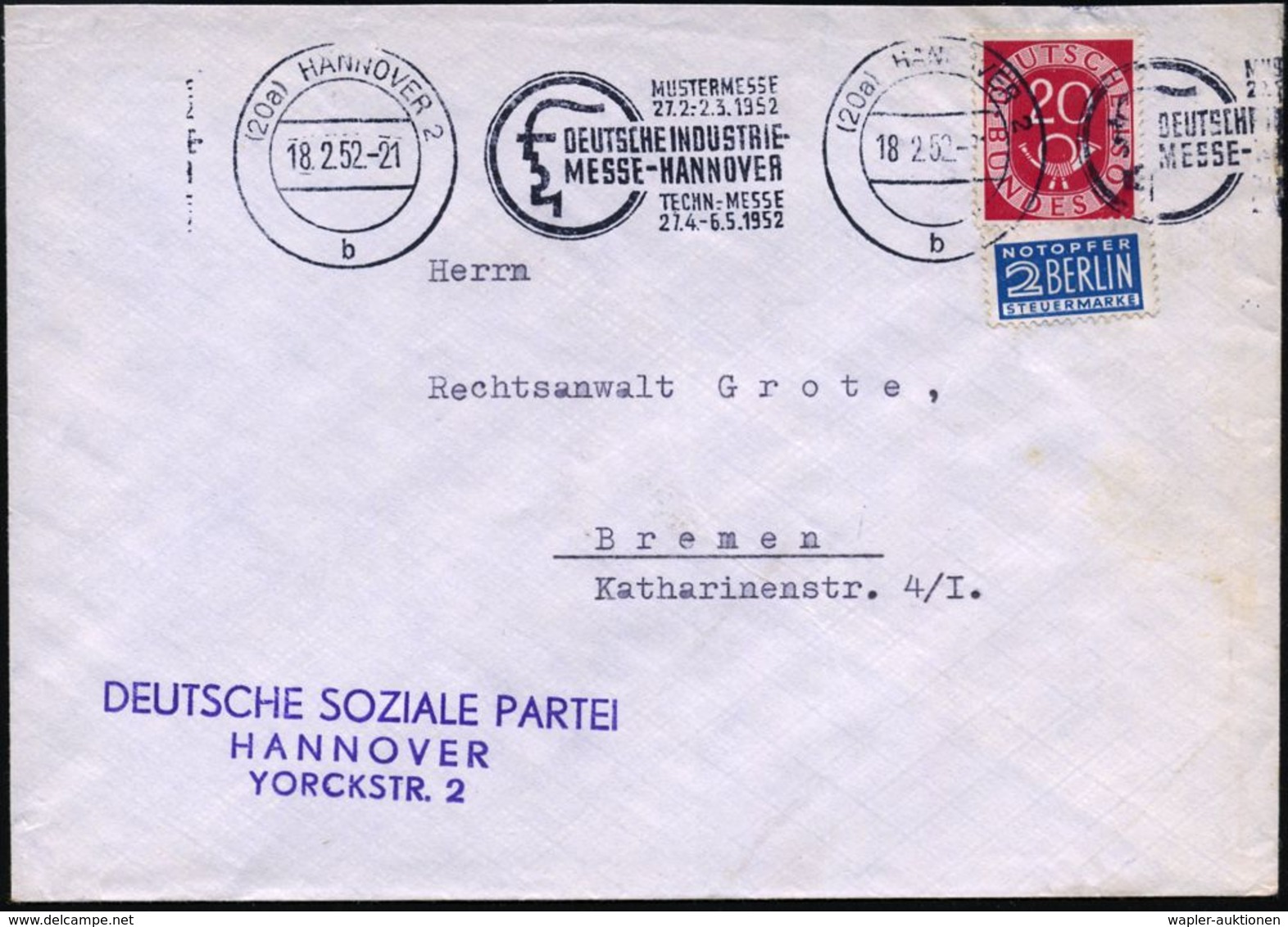 (20a) HANNOVER 2/ B/ MUSTERMESSE/ 27.2.-2.3. 1952 (18.2.) BdMWSt + Abs.-3L: DEUTSCHE SOZIALE PARTEI.. , Seltener Inl.-Bf - Autres & Non Classés