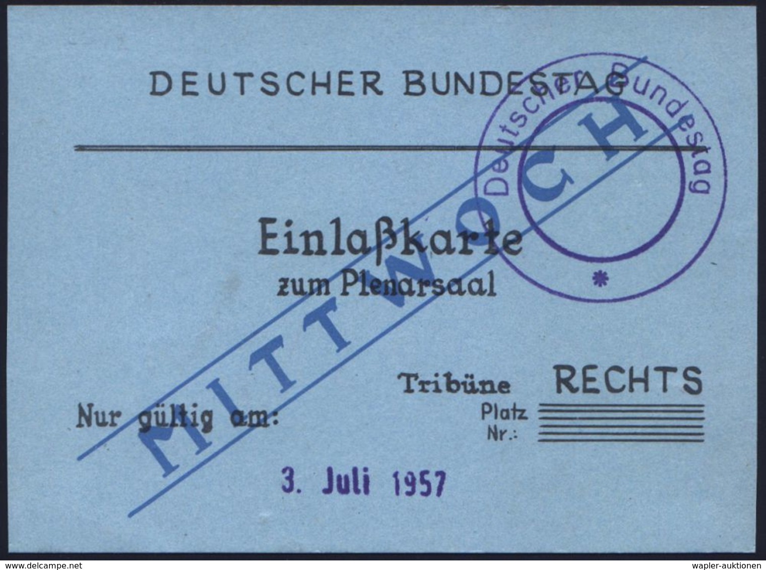 Bonn 1957 (3.7.) Einlaßkarte Zum Plenarsaal Des Deutschen Bundestages (Tribüne) Viol. 2K: Deutscher Bundestag + Faksimil - Autres & Non Classés
