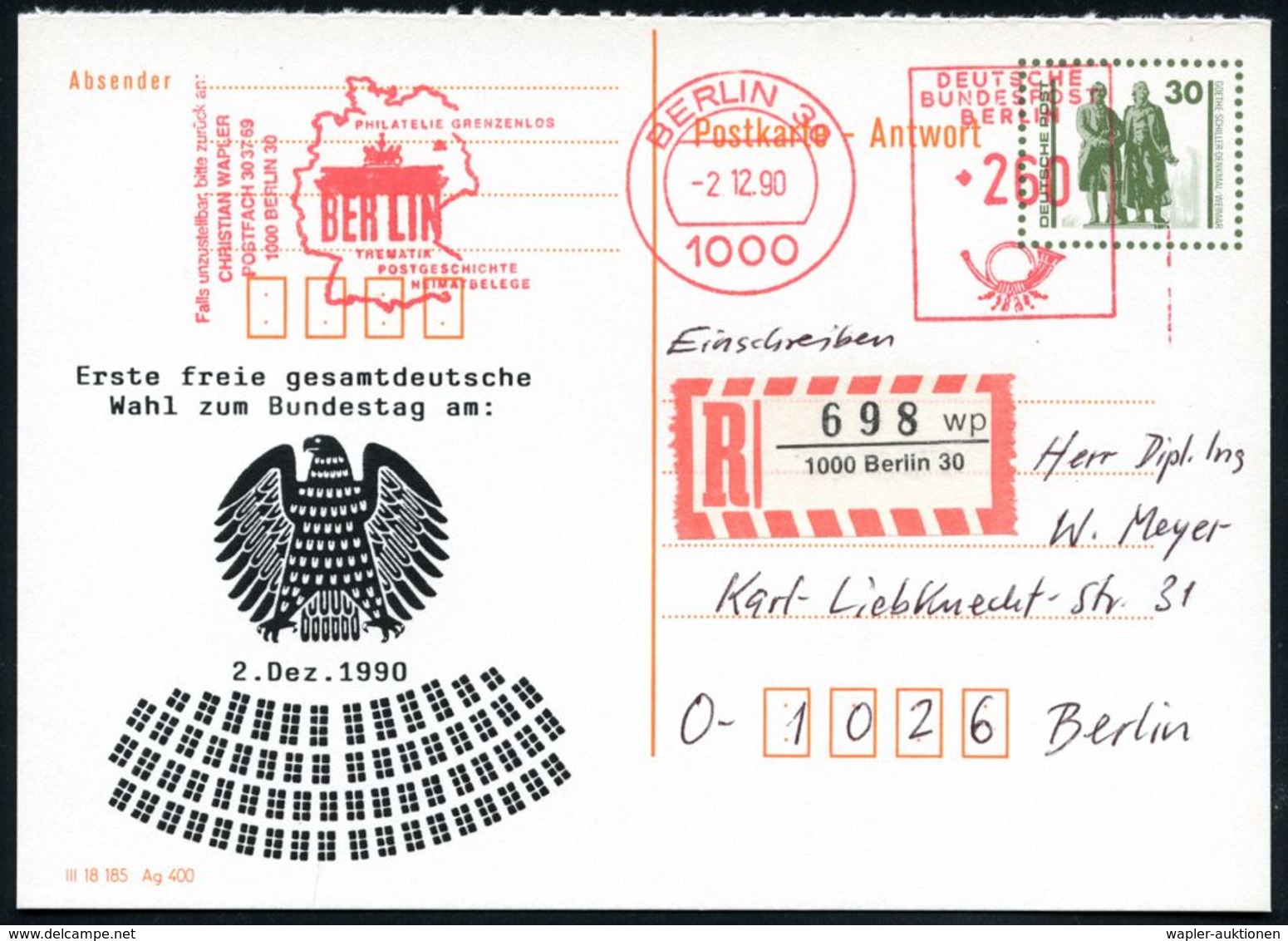 D.D.R. /  VGO 1990 (2.12.) Amtl. Antwort-P 30 Pf. VGO Goethe/Schiller + Zudruck: Erste Freie Gesamtdt. Wahl Bundestag..  - Sonstige & Ohne Zuordnung