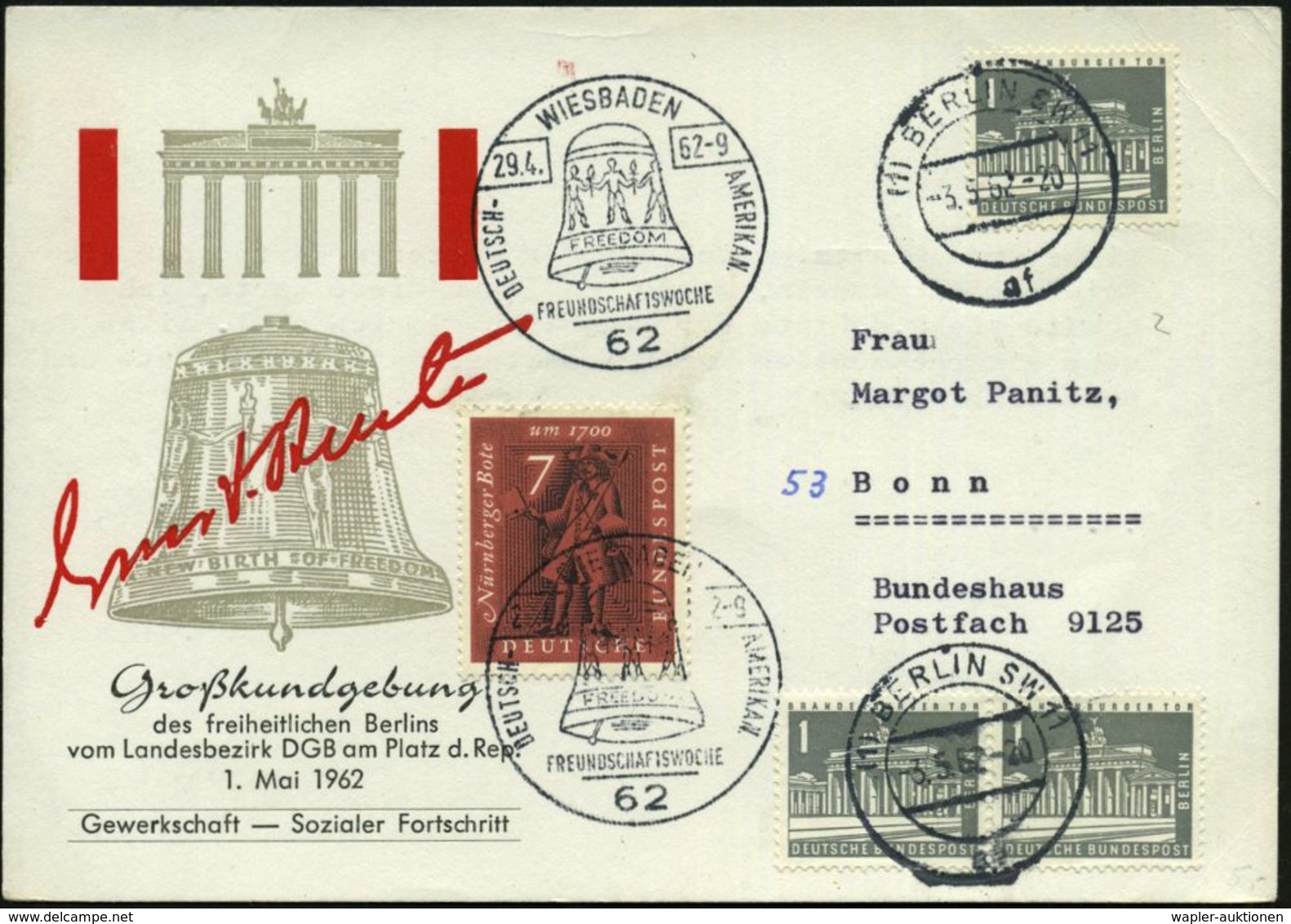 62 WIESBADEN/ DEUTSCHE-/ AMERIKANISCHE/ FREUNDSCHAFTSWOCHE 1962 (29.4.) SSt: Berliner Freiheitsglocke Auf Motivgl. Sonde - Autres & Non Classés