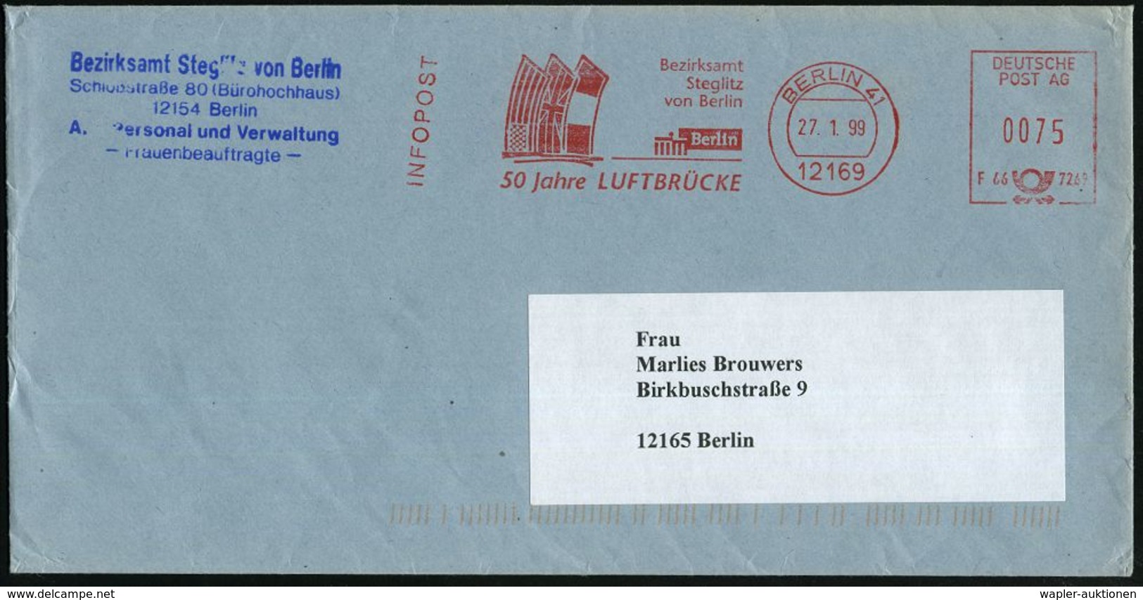 12169 BERLIN 41/ F66 7269/ Bezirksamt/ Steglitz/ ..50 Jahre LUFTBRÜCKE 1999 (27.1.) AFS Postalia "DEUTSCHE POST AG" = Fl - Autres & Non Classés