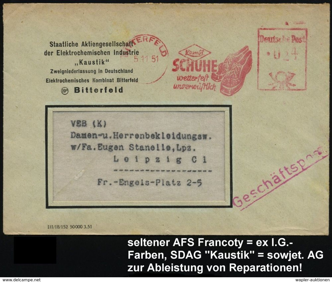 BITTERFELD/ Kombi/ SCHUHE/ Wetterfest/ Unverwüstlich 1951 (5.11.) AFS = Halbschuhe Auf Firmen-Bf.: ABT. STAATL. SOWJET-A - Autres & Non Classés